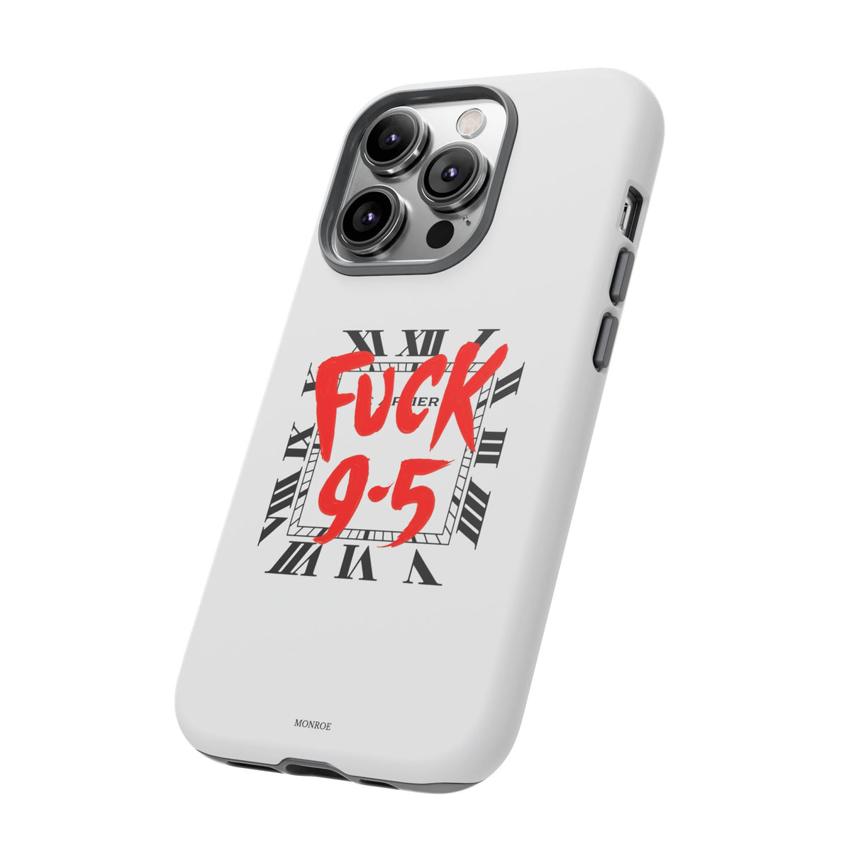 No 9-5 Tough Case