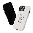 I Am a Rich Man Phone Case