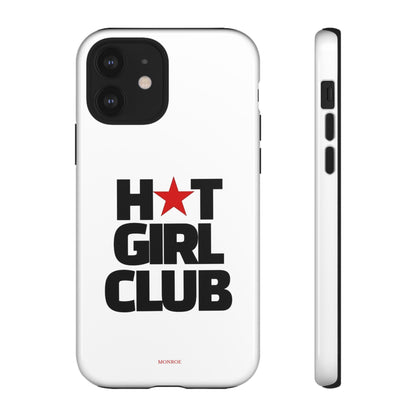 Hot Girl Club Tough Case