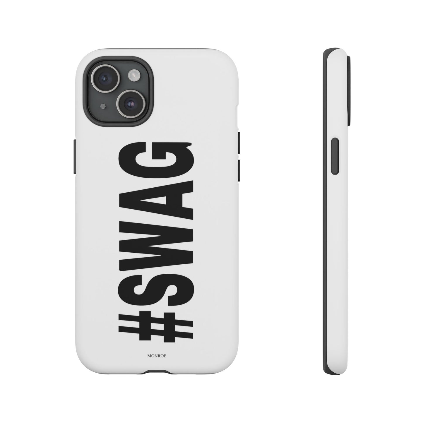 Original #SWAG Tough Case