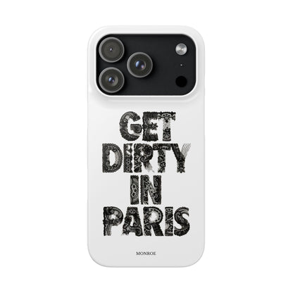 Get Dirty in Paris White Snap Case