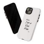 I Am a Rich Man Phone Case