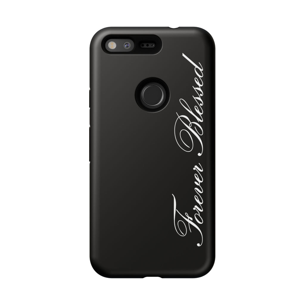 "Forever Blessed" Black Phone Cover