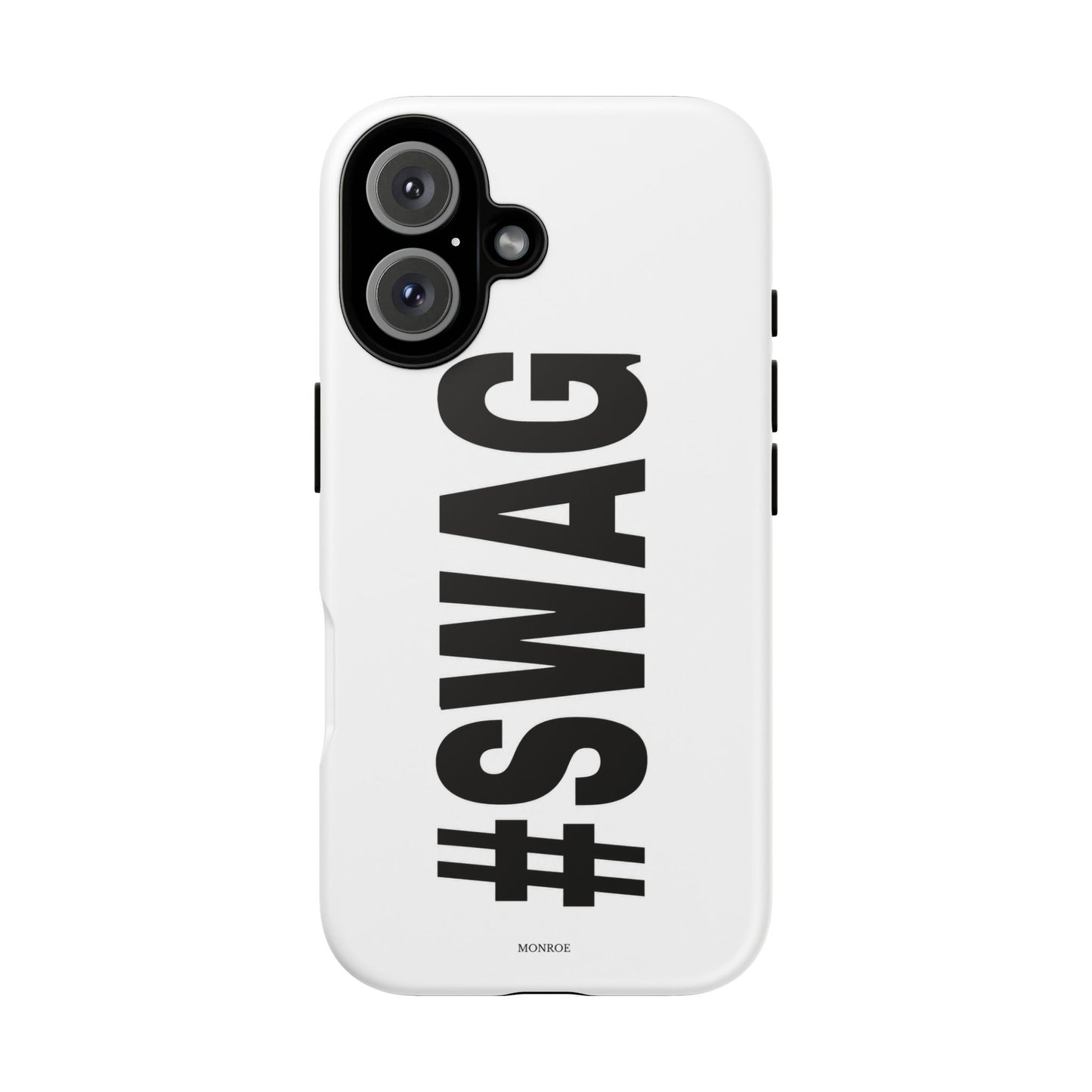 Original #SWAG Tough Case