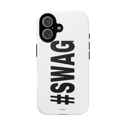 Original #SWAG Tough Case