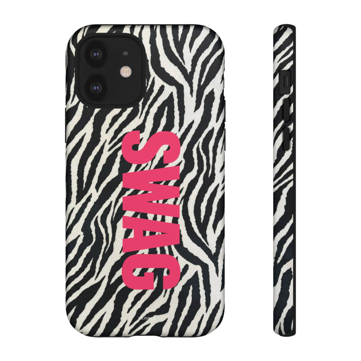 Zebra Print  "SWAG" Tough Case