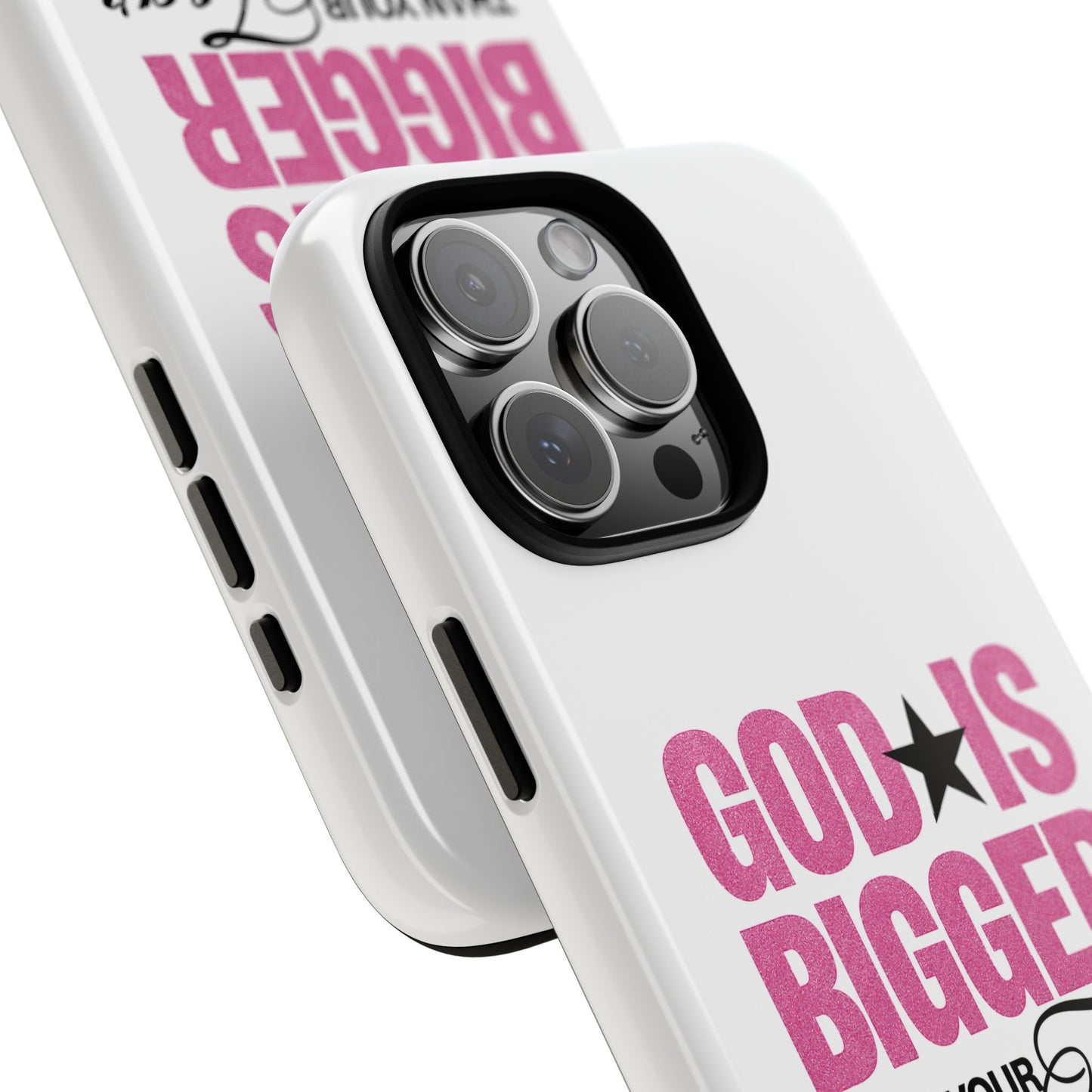 "God Is Bigger Than Your Fear" Tough Case