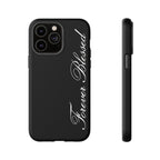 "Forever Blessed" Black Phone Cover