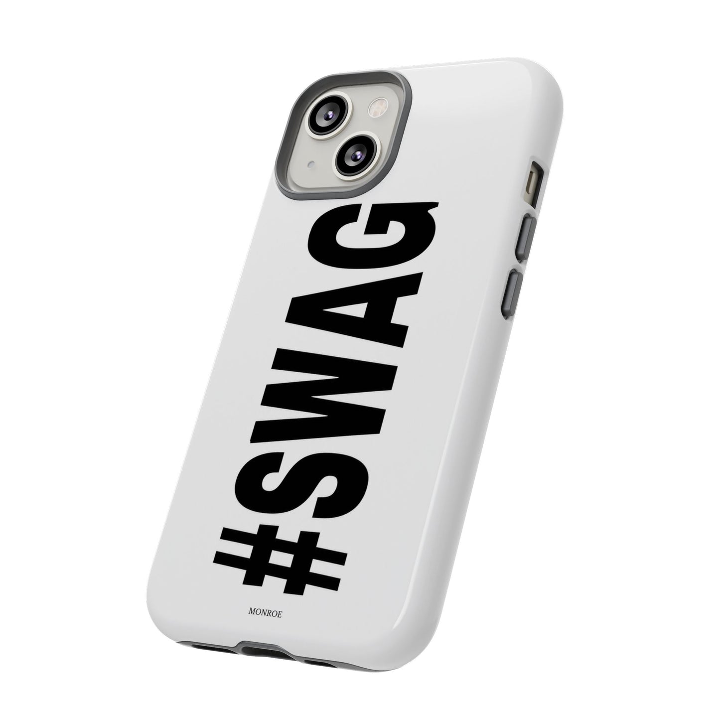 Original #SWAG Tough Case
