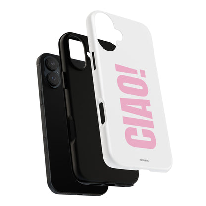 Pink "CIAO!" Tough Case