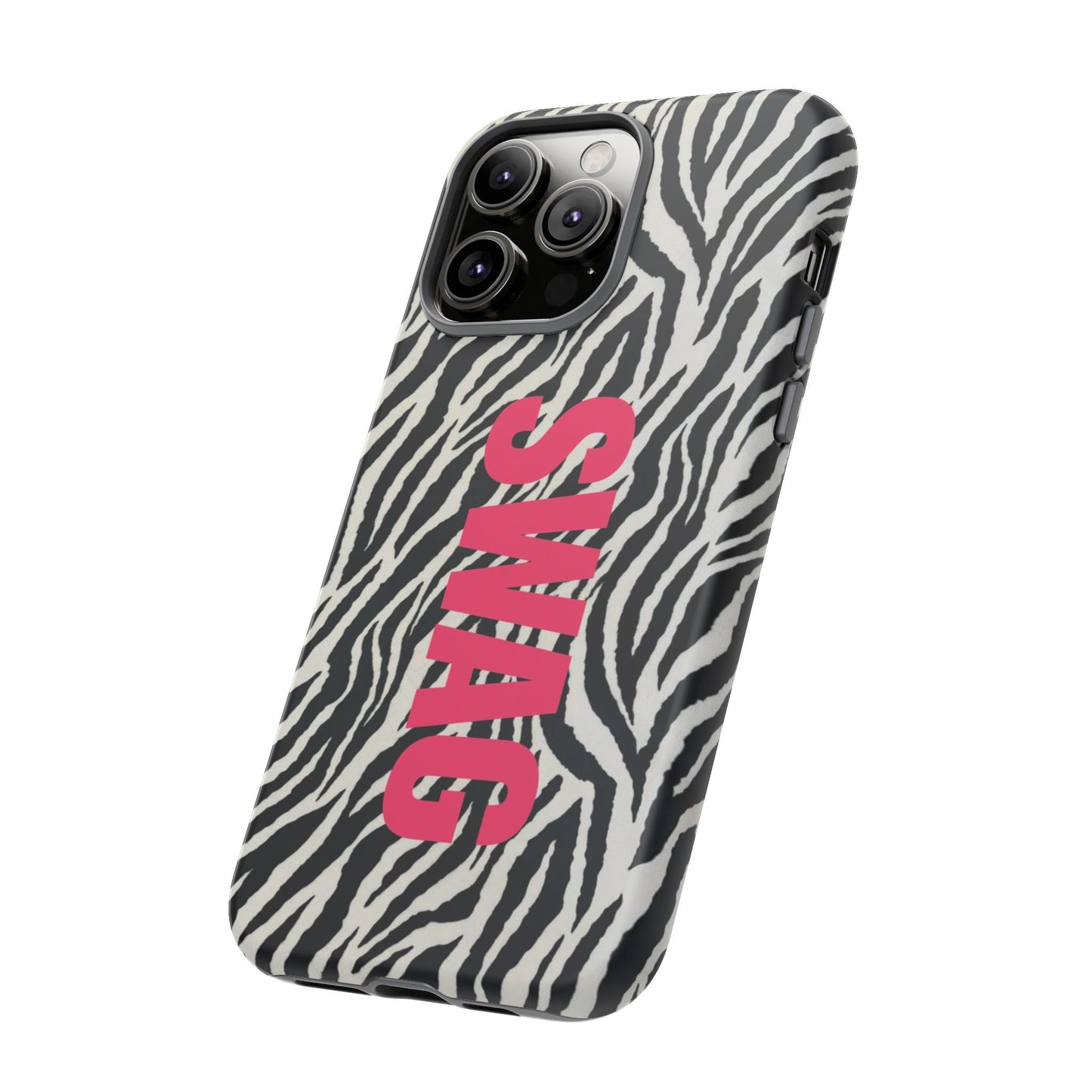 Zebra Print  "SWAG" Tough Case