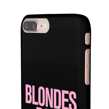"Blondes Do It Better" Case