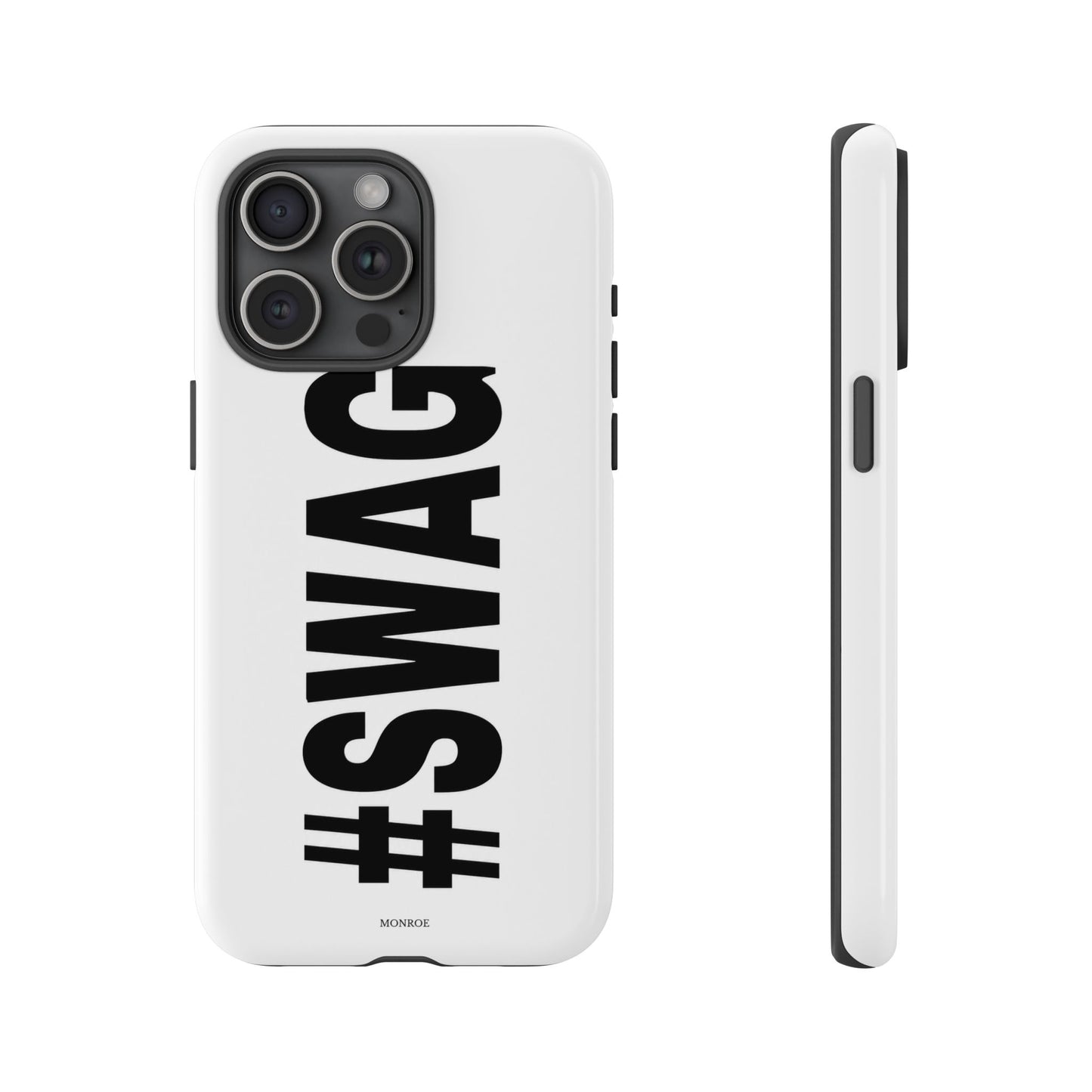 Original #SWAG Tough Case