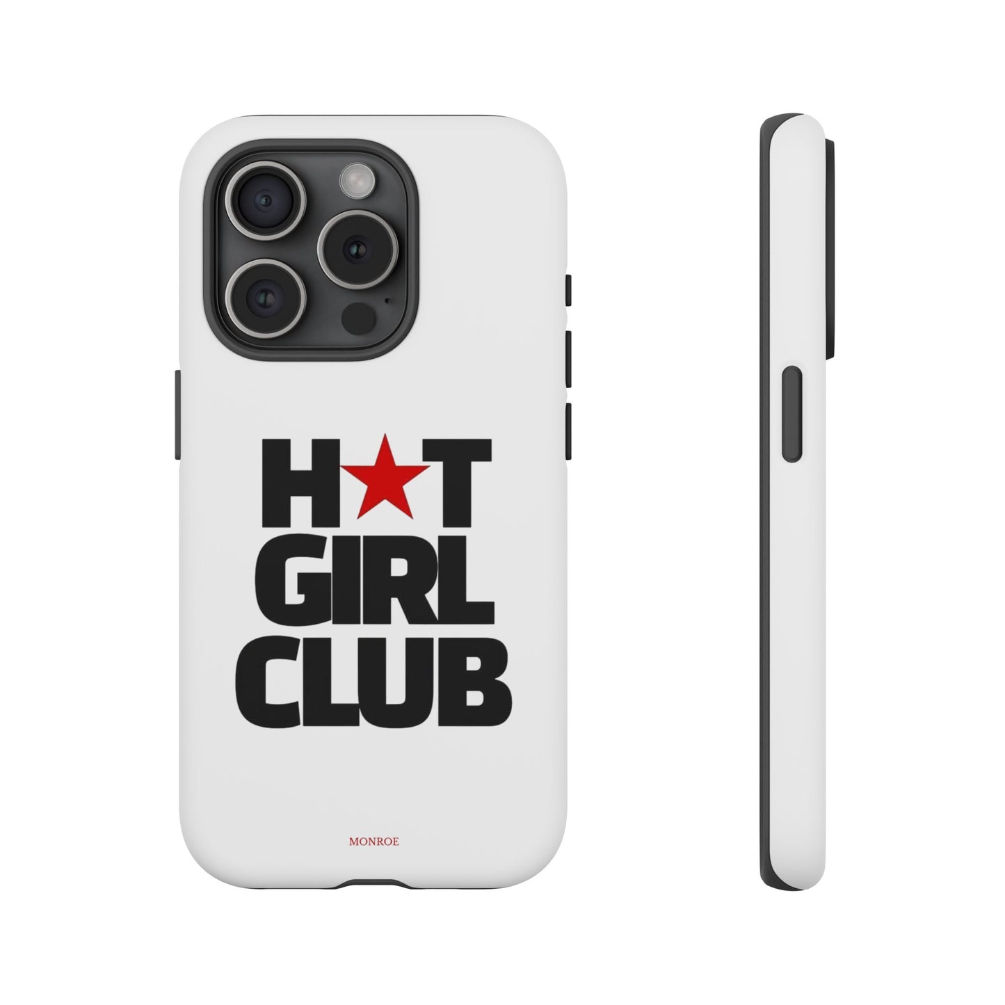 Hot Girl Club Tough Case