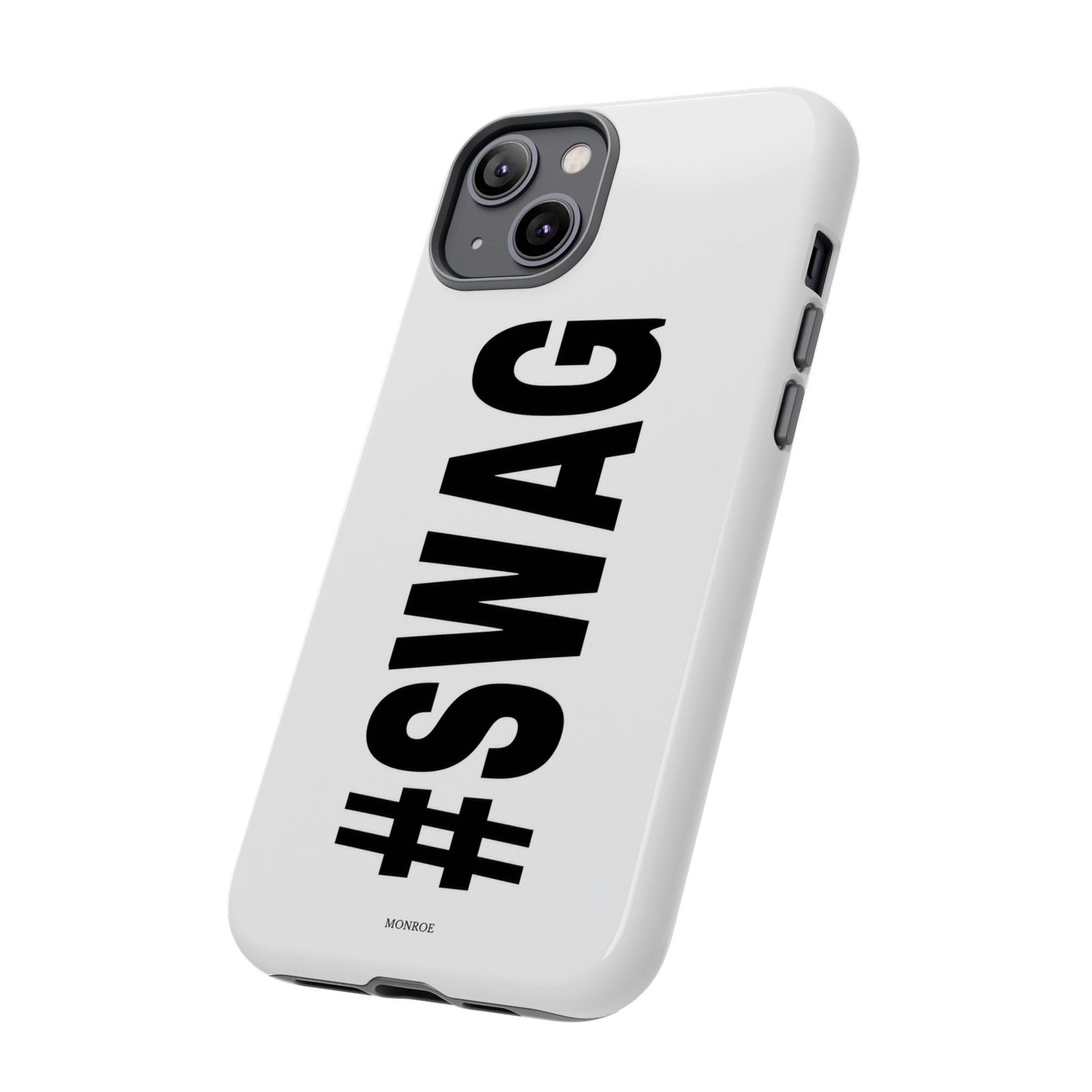 Original #SWAG Tough Case