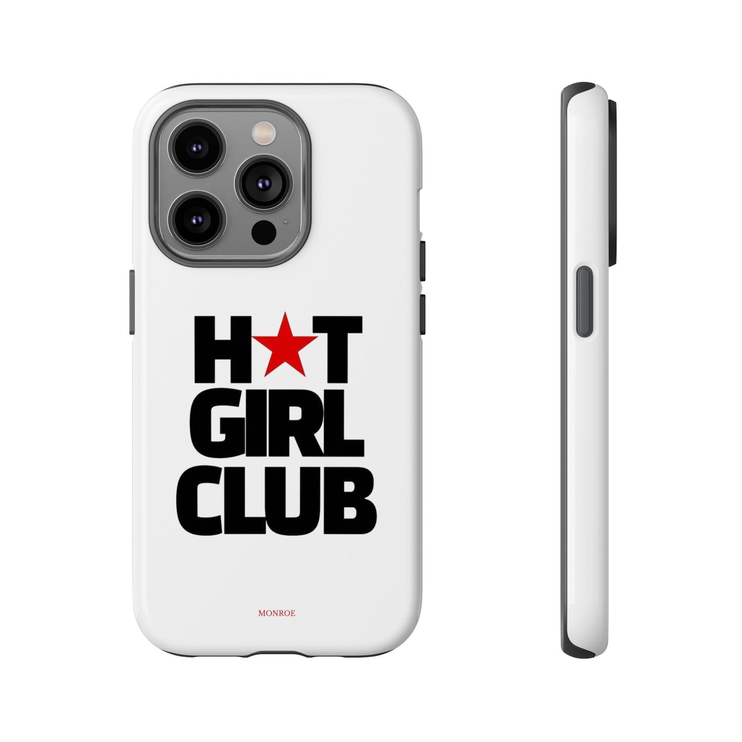 Hot Girl Club Tough Case