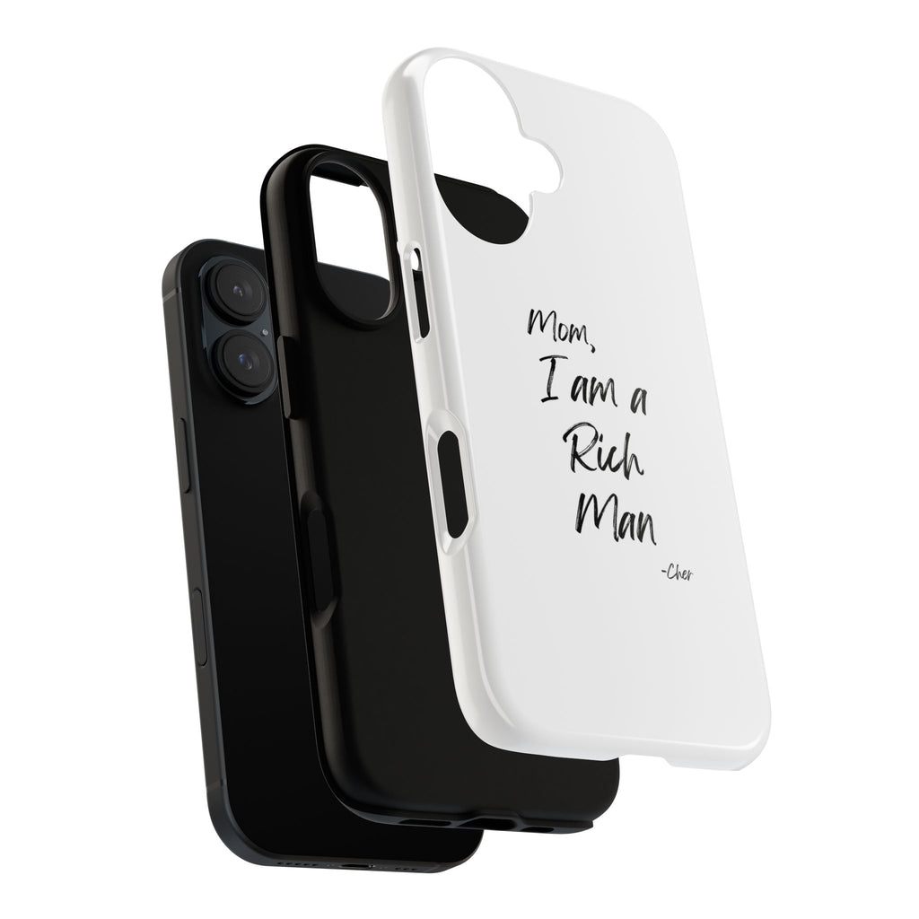 I Am a Rich Man Phone Case