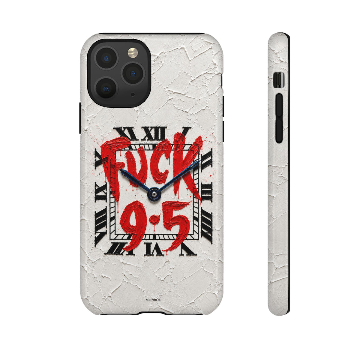 "F*** 9–5" Tough Case