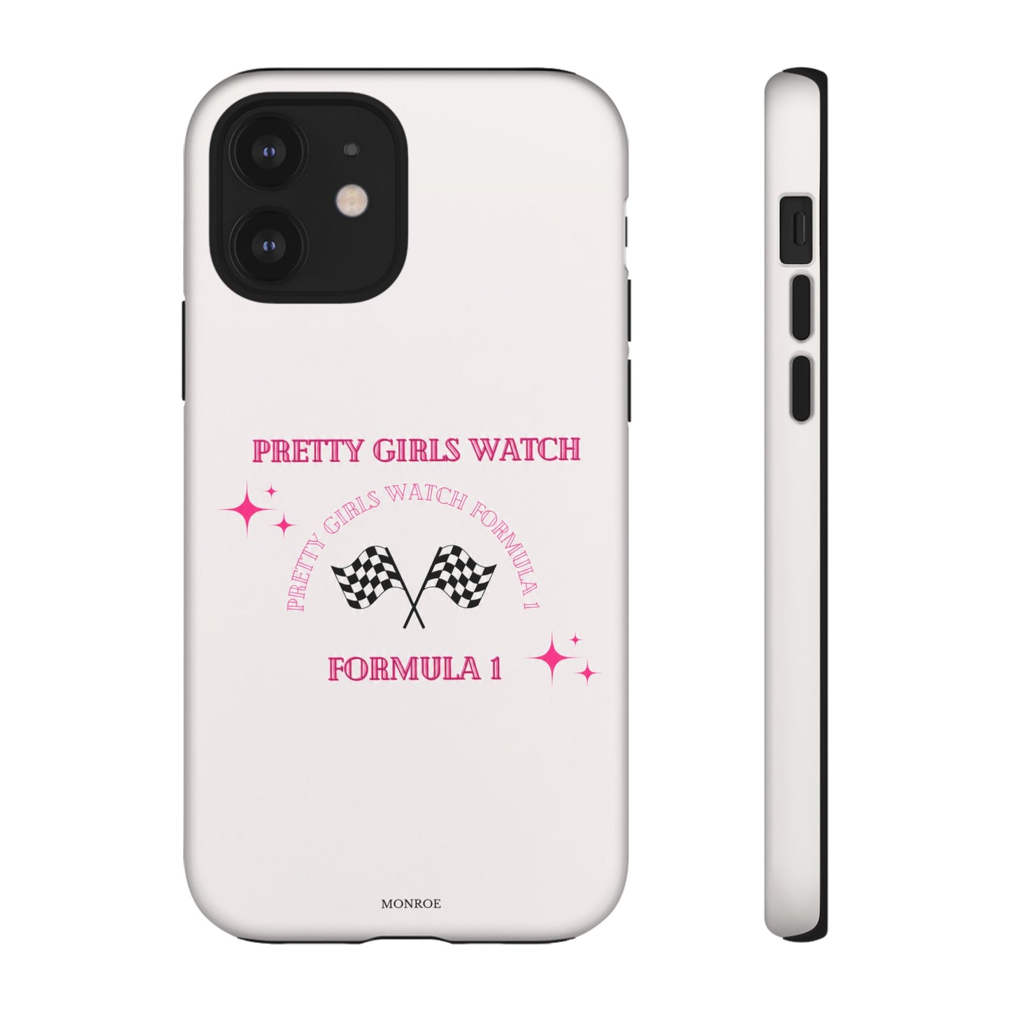 “Pretty Girls Watch Formula 1” Tough Case