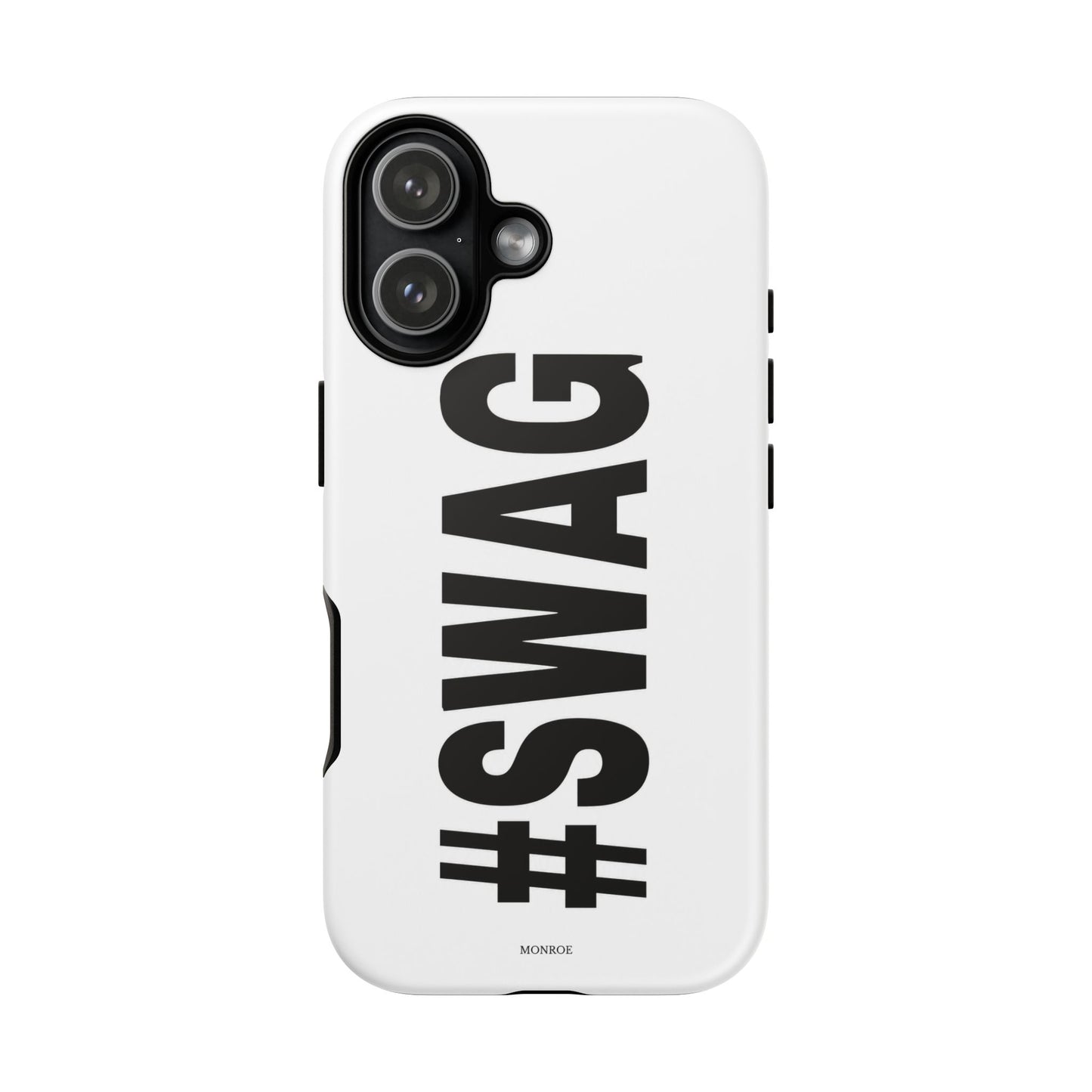 Original #SWAG Tough Case