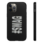 #SWAG Tough Phone Case