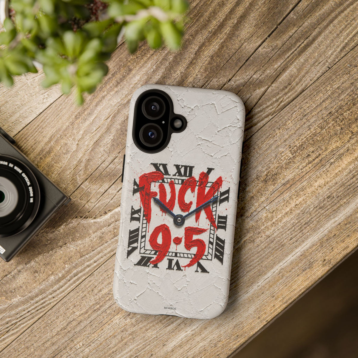 "F*** 9–5" Tough Case