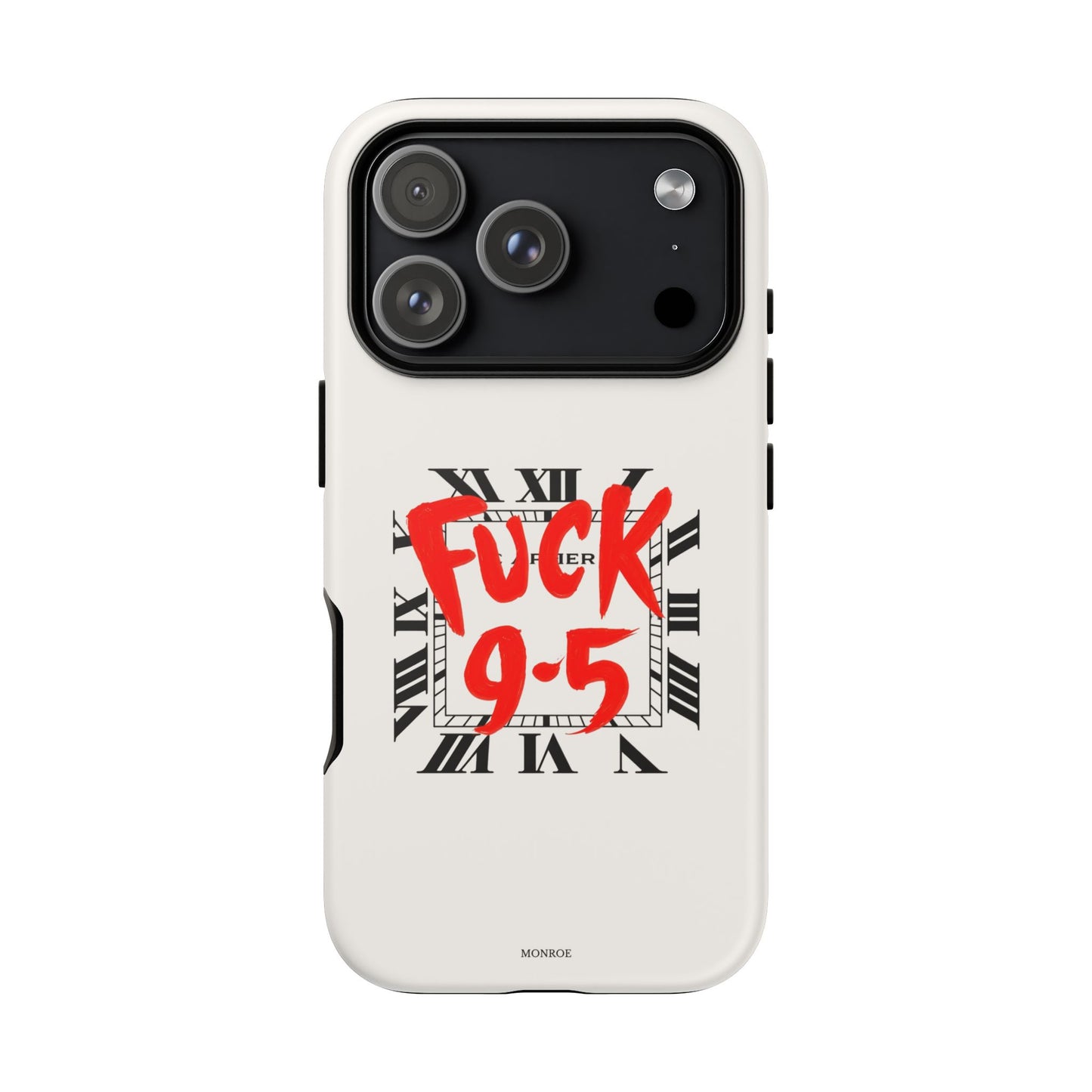 No 9-5 Tough Case