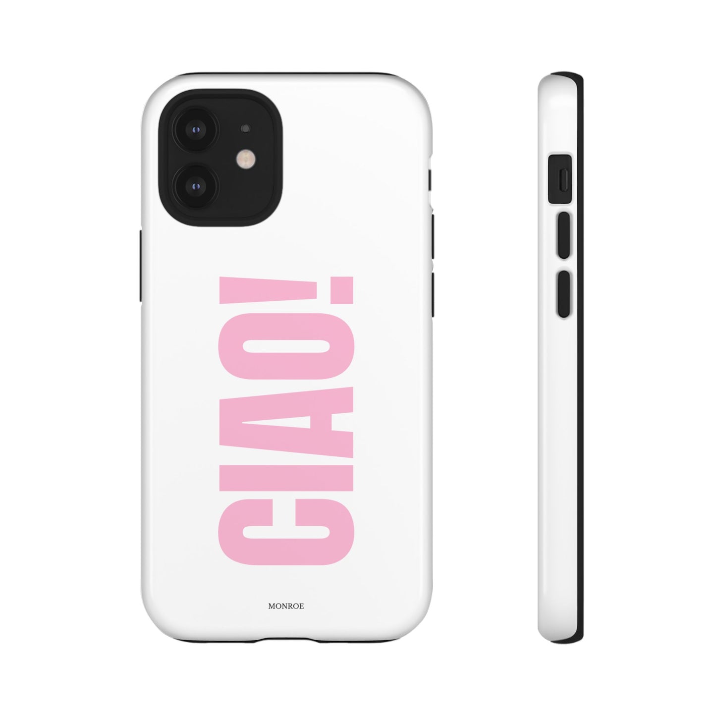Pink "CIAO!" Tough Case