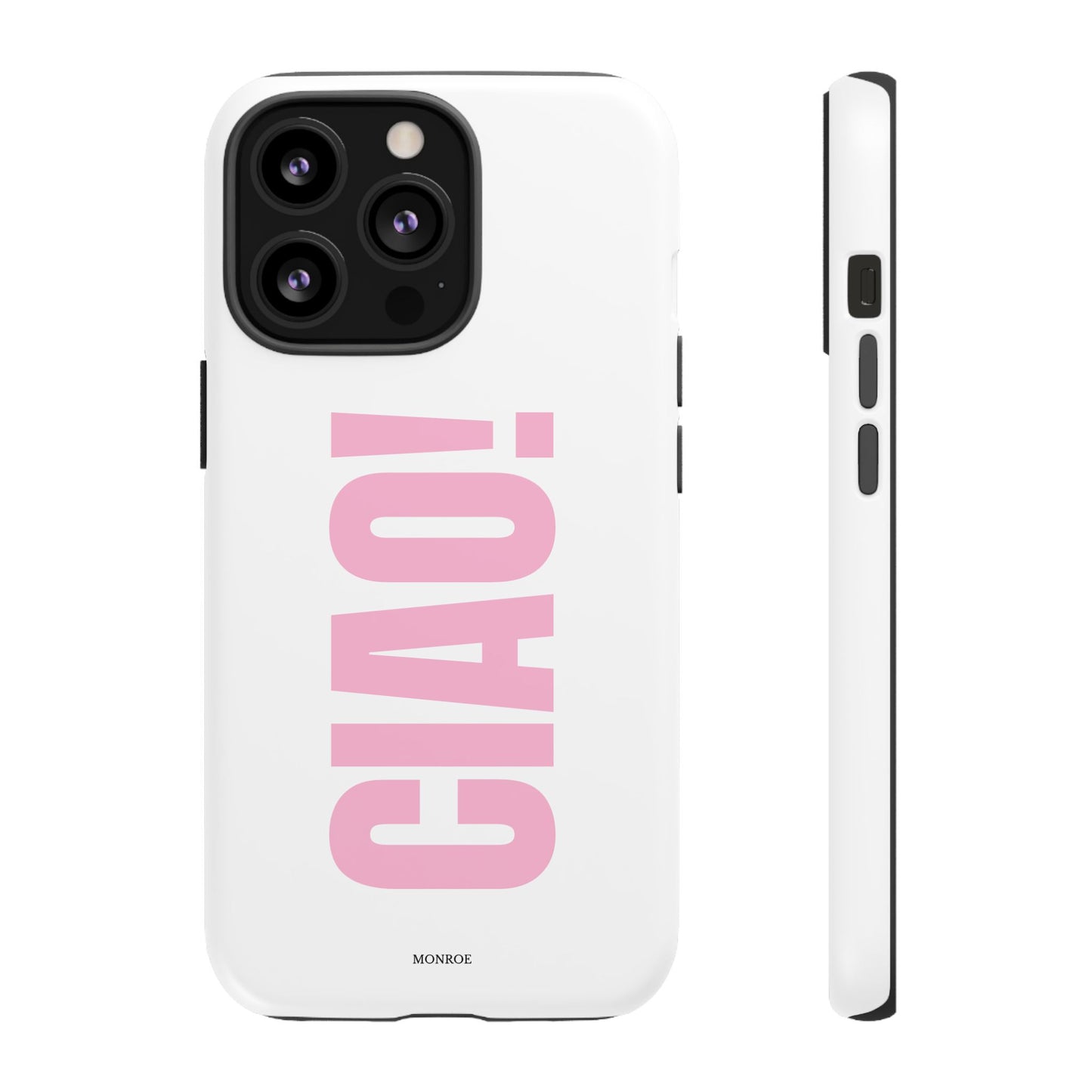 Pink "CIAO!" Tough Case