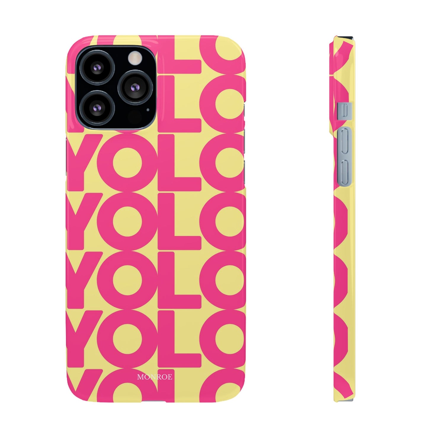 Bold pink ''YOLO'' Case