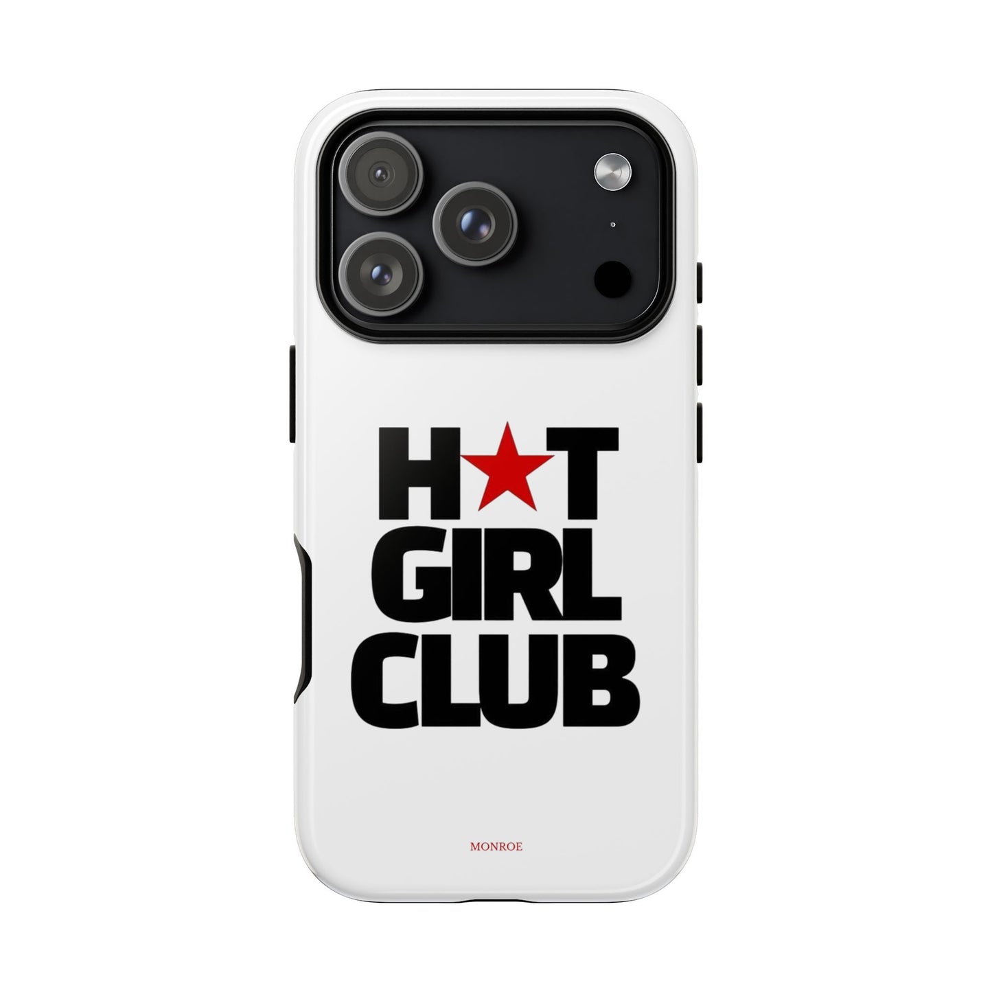 Hot Girl Club Tough Case
