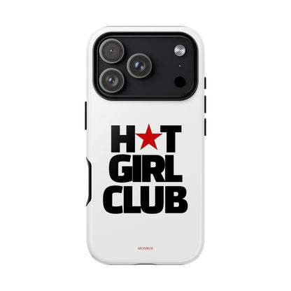 Hot Girl Club Tough Case