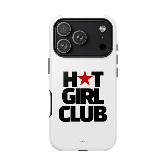 Hot Girl Club Tough Case