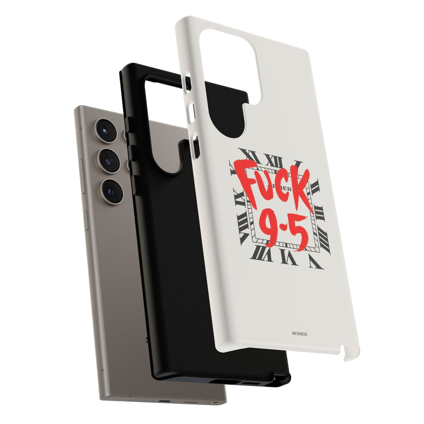 No 9-5 Tough Case