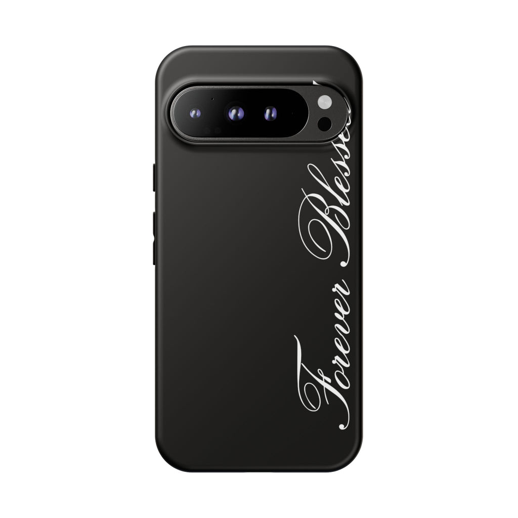 "Forever Blessed" Black Phone Cover