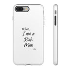 I Am a Rich Man Phone Case