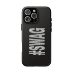 #SWAG Tough Phone Case