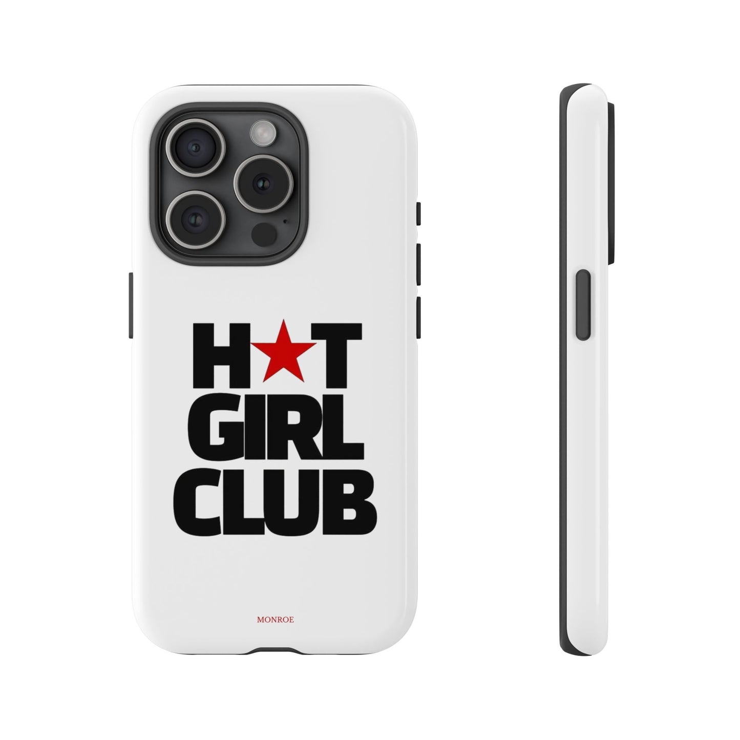 Hot Girl Club Tough Case