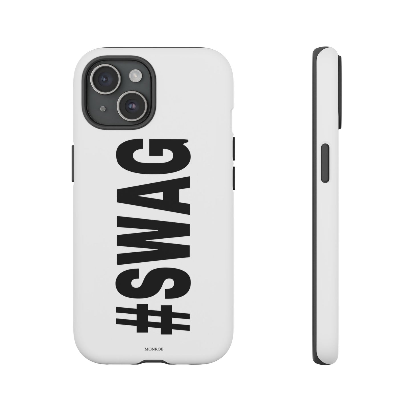 Original #SWAG Tough Case
