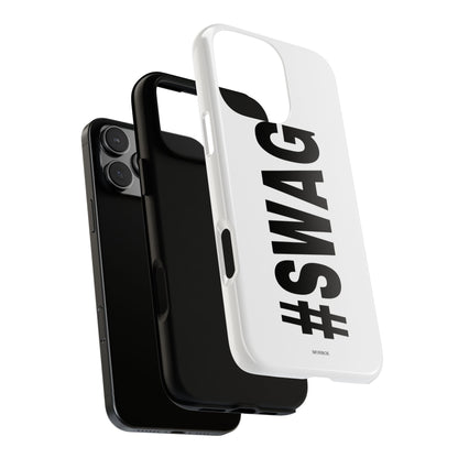 Original #SWAG Tough Case