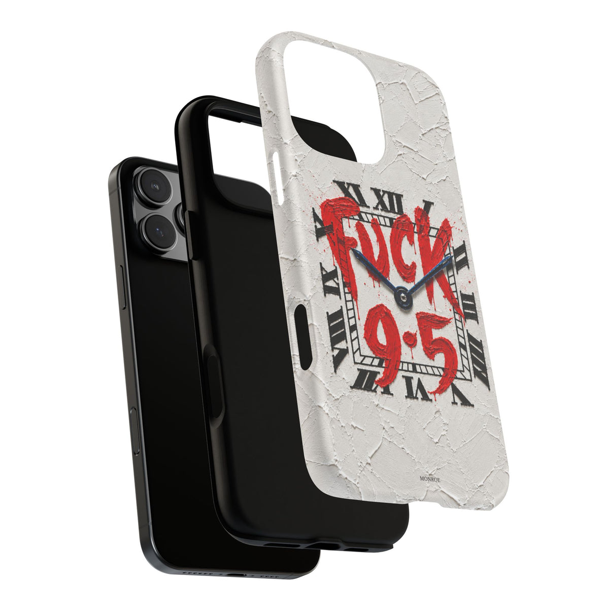 "F*** 9–5" Tough Case