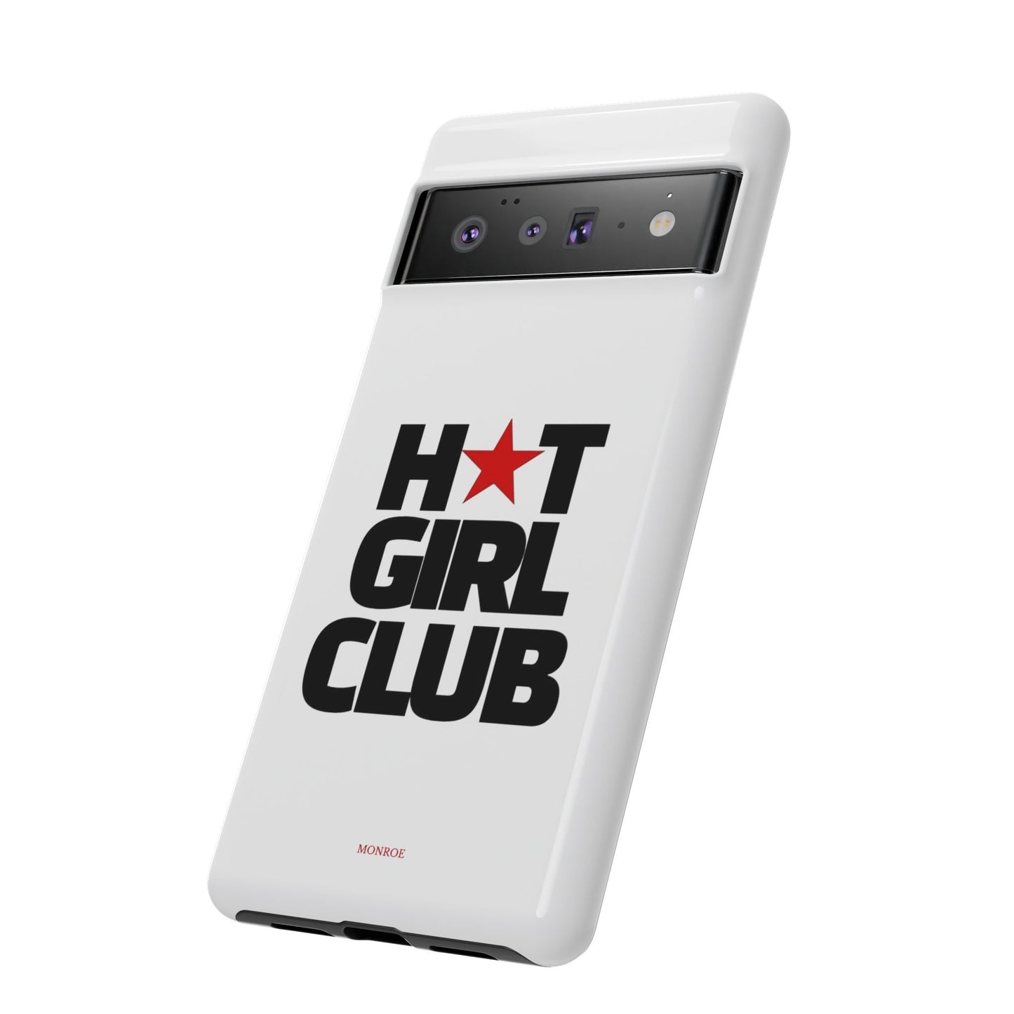 Hot Girl Club Tough Case