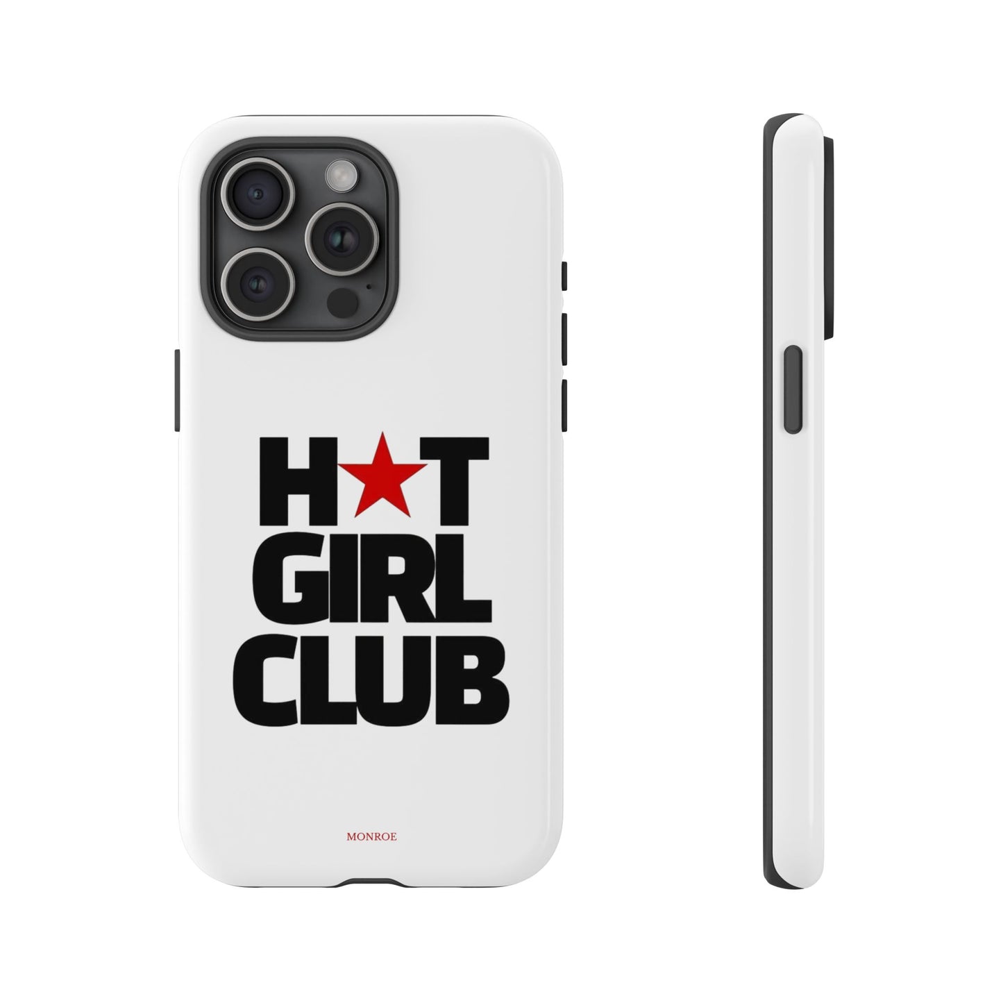 Hot Girl Club Tough Case