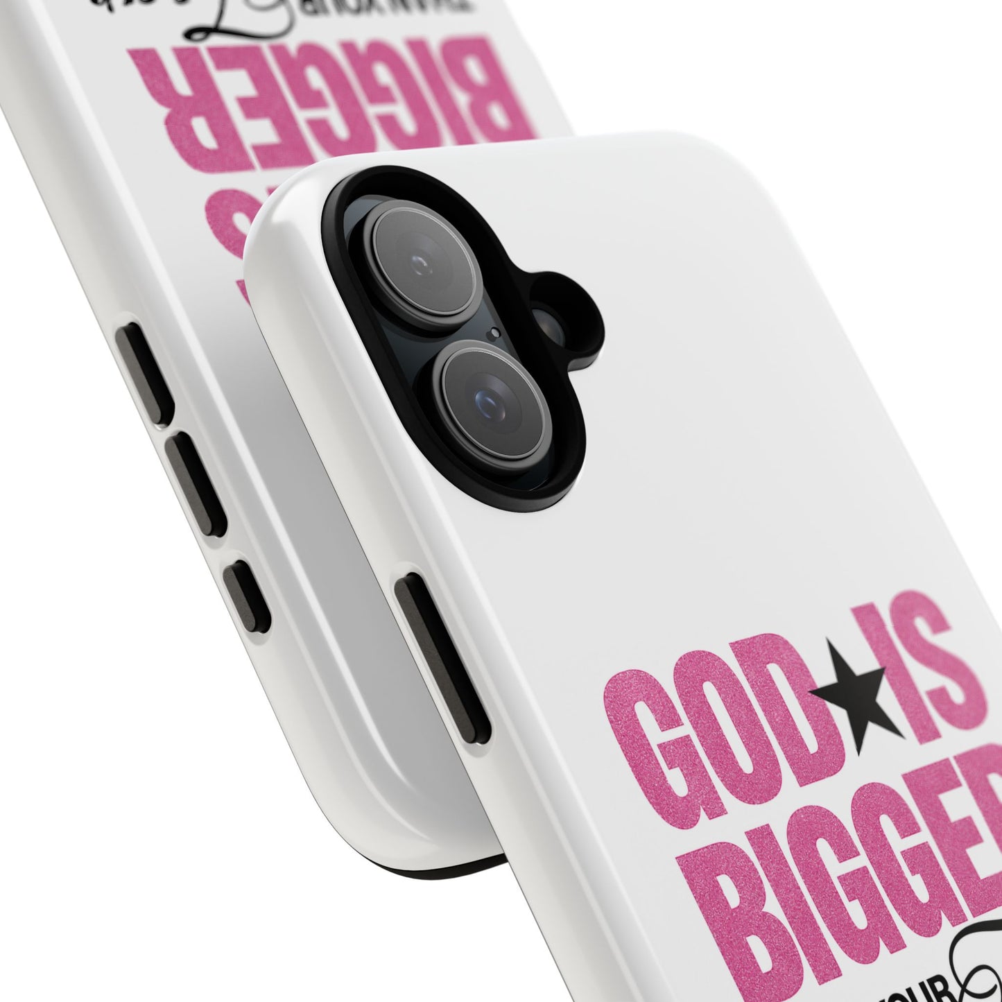 "God Is Bigger Than Your Fear" Tough Case
