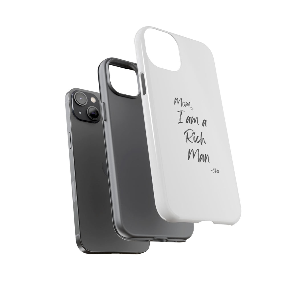 I Am a Rich Man Phone Case