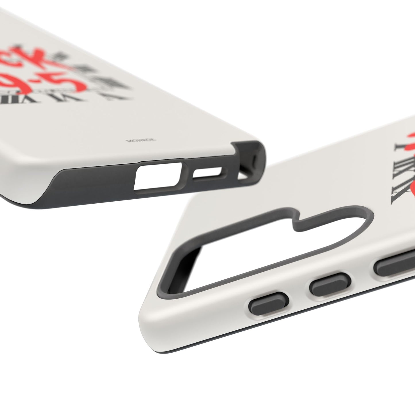 No 9-5 Tough Case