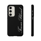 "Forever Blessed" Black Phone Cover