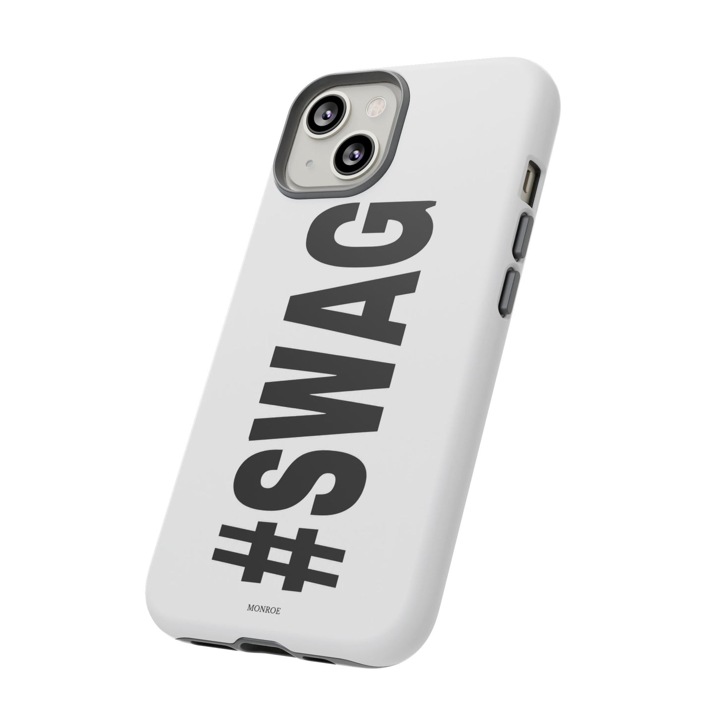 Original #SWAG Tough Case