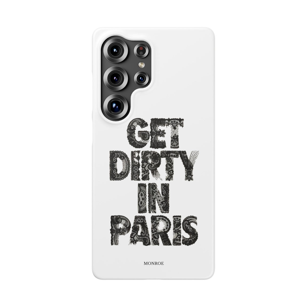 Get Dirty in Paris White Snap Case