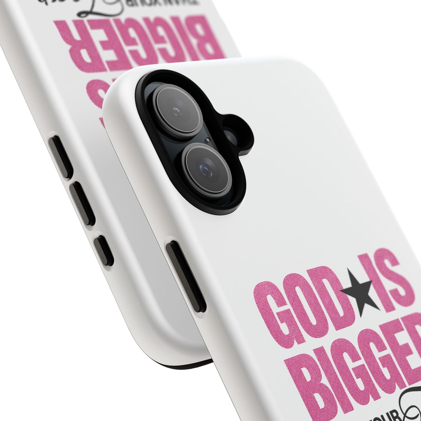 "God Is Bigger Than Your Fear" Tough Case